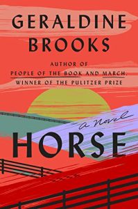 Cover of the book called horse by geraldine brooks